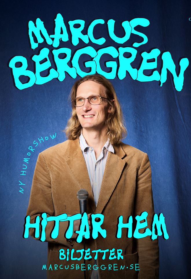 Marcus Berggren .- Hittar hem