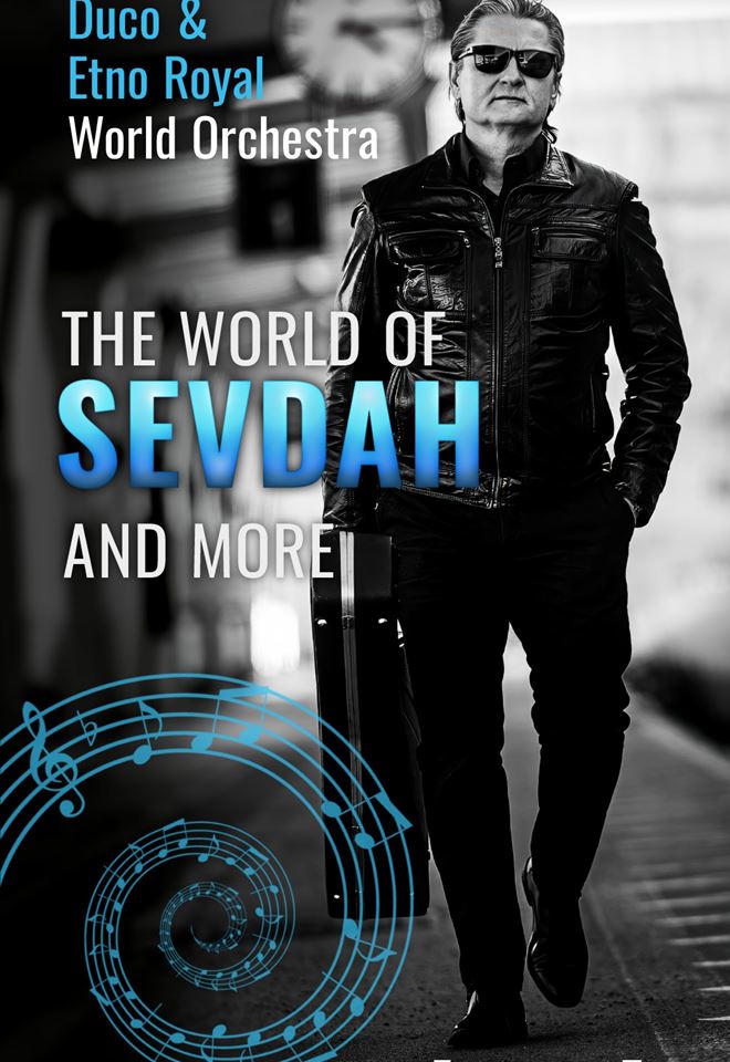 The World of Sevdah & more